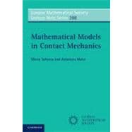 Mathematical Models in Contact Mechanics