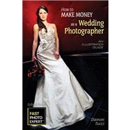 How to Make Money As a Wedding Photographer: An Illustrated Guide