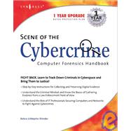 Scene of the Cybercrime : Computer Forensics Handbook