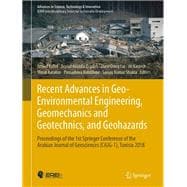 Recent Advances in Geo-Environmental Engineering, Geomechanics and Geotechnics, and Geohazards