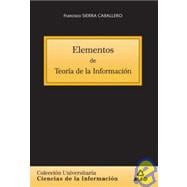 Elementos De Teoria De La Informacion/ Information Theory Elements