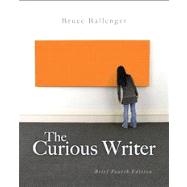 The Curious Writer Brief Edition