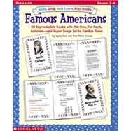 Sing, Read, And Learn Mini-books Famous Americans
