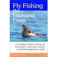 Fly Fishing Louisiana Coast PA