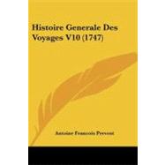 Histoire Generale des Voyages V10