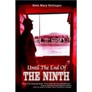 Until the End of the Ninth