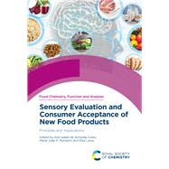 Sensory Evaluation and Consumer Acceptance of New Food Products