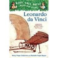 Leonardo da Vinci A Nonfiction Companion to Magic Tree House Merlin Mission #10: Monday with a Mad Genius