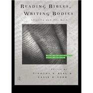 Reading Bibles, Writing Bodies: Identity and The Book