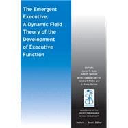 The Emergent Executive A Dynamic Field Theory of the Development of Executive Function