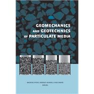 Geomechanics and Geotechnics of Particulate Media