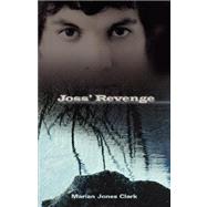 Joss' Revenge