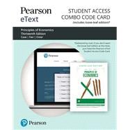 Pearson eText for Principles of Economics -- Combo Access Card