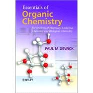 Essentials of Organic Chemistry For Students of Pharmacy, Medicinal Chemistry and Biological Chemistry