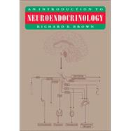 An Introduction to Neuroendocrinology