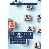 Managing at a Distance
