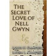 The Secret Love of Nell Gwyn