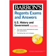 Regents Exams and Answers: U.S. History and Government Revised Edition,9781506266657