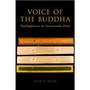 Voice of the Buddha Buddhaghosa on the Immeasurable Words