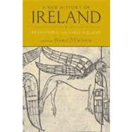 A New History of Ireland, Volume I Prehistoric and Early Ireland
