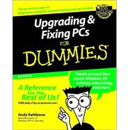 Upgrading and Fixing PCs for Dummies<sup>®</sup>, 6th Edition