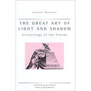 The Great Art of Light and Shadow