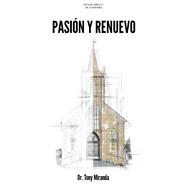 Pasión y renuevo - Estudio bíblico Pasión y renuevo