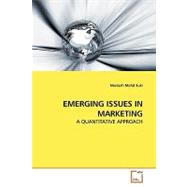 Emerging Issues in Marketing