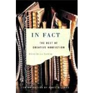 In Fact: The Best of Creative Nonfiction