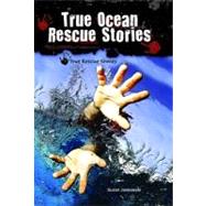 True Ocean Rescue Stories