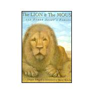 The Lion and The Mouse and Other Aesop Fables