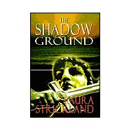 The Shadow Ground