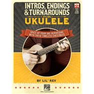 Intros, Endings & Turnarounds for Ukulele - Spice Up Your Uke Repertoire with These Timeless Chestnuts Book Online Video