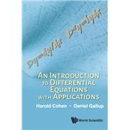 An Introduction to Differential Equations With Applications