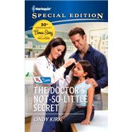 The Doctor's Not-So-Little Secret,9780373656660