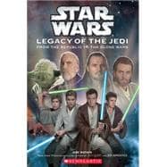 Star Wars: Legacy of the Jedi #1 Legacy of the Jedi