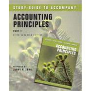 Accounting Principles, Fifth Canadian Edition, Part 1 Study Guide