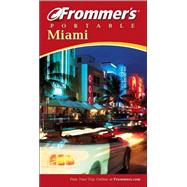 Frommer's<sup>®</sup> Portable Miami , 2nd Edition