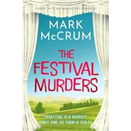 The Festival Murders A smart, witty and engaging cozy crime novel