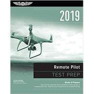 Remote Pilot Test Prep 2019