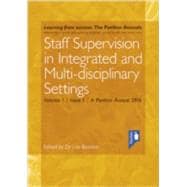 Interprofessional Staff Supervision in Adult Health and Social Care Services Volume 1 A Pavilion Annual 2016