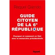 Guide citoyen de la 6e République