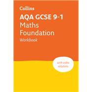 AQA GCSE 9-1 Maths Foundation Workbook Ideal for home learning, 2022 and 2023 exams