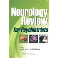 Neurology Review for Psychiatrists