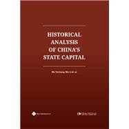 The Historical Analysis of China’s State Capital