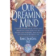 Our Dreaming Mind