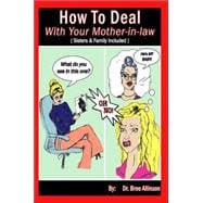 How To Deal With Your Mother-in-law