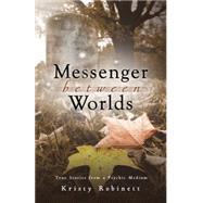 Messenger Between Worlds