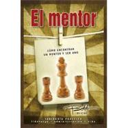 El mentor/ The mentor