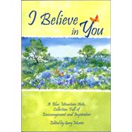 I Believe in You: A Blue Mountain Arts Collection Full of Encouragement and Inspiration